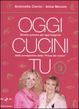 Cover of Oggi cucini tu vol. 3