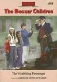 The Vanishing Passenger (Boxcar Children Mysteries)