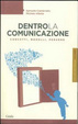 Cover of Dentro la comunicazione. Concetti, modelli, persone