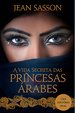 Cover of A vida secreta das princesas árabes