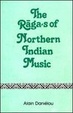 Cover of The Ragas of Northern Indian Music