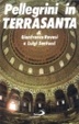 Cover of Pellegrini in Terrasanta
