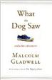 Cover of What the Dog Saw
