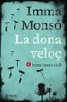 Cover of La dona veloç