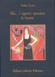 Cover of Ma... i signori sposano le brune