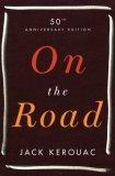 On the Road : 50th Anniversary Edition