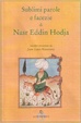 Cover of Sublimi parole e facezie di Nasr Eddin Hodja