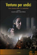 Cover of Ventuno per undici. Far cinema dopo l'11 settembre