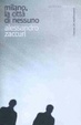 Cover of Milano, la città di nessuno
