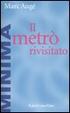 Cover of Il metrò rivisitato