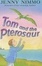 Cover of 'Tom and the Pterosaur'