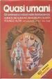 Cover of Quasi umani - Gli androidi e i robot nella fantascienza