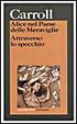 Cover of Alice nel paese delle meraviglie ­– Attraverso lo specchio