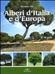 Cover of Alberi d'Italia e d'Europa