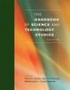 Cover of The Handbook of Science and Technology Studies, Third Edition