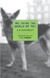 Cover of We Think the World of You