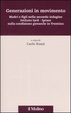Cover of Generazioni in movimento. Madri e figli nella seconda indagine Istituto Iard-Iprase sulla condizione giovanile in Trentino
