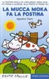 Cover of La mucca Moka fa la postina