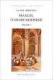 Cover of Manuel d'Arabe moderne, volume 1