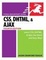 Cover of "CSS, DHTML, and Ajax, Fourth Edition"