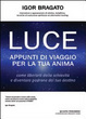 Cover of Luce. Appunti di viaggio per la tua anima