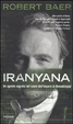 Cover of Iranyana. Un agente segreto nel cuore dell'impero di Ahmadinejad