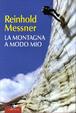 Cover of La montagna a modo mio