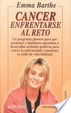 Cover of Cáncer: enfrentarse al reto