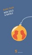 Cover of Non solo a Natale