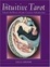 Cover of "The Intuitive Tarot"