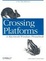 Cover of "Crossing Platforms"