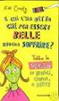 Cover of E chi l'ha detto che per essere belle bisogna soffrire?
