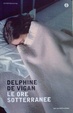 Cover of Le ore sotterranee