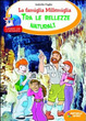 Cover of La famiglia Millemiglia tra le bellezze naturali