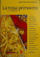 Cover of La rossa primavera