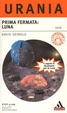 Cover of Prima fermata: Luna
