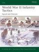 Cover of World War II Infantry Tactics (1)