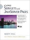 Core Servlets and JavaServer Pages (JSP)