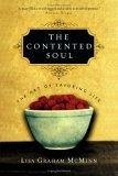 The Contented Soul : The Art of Savoring Life