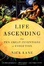 Cover of Life Ascending