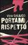 Cover of Portami rispetto