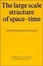 Cover of The Large Scale Structure of Space-Time