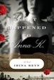 Cover of What Happened to Anna K.