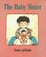 Cover of "The Baby Sister"