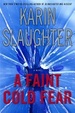 Cover of A faint cold fear