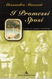 Cover of I Promessi sposi. Per le Scuole superiori