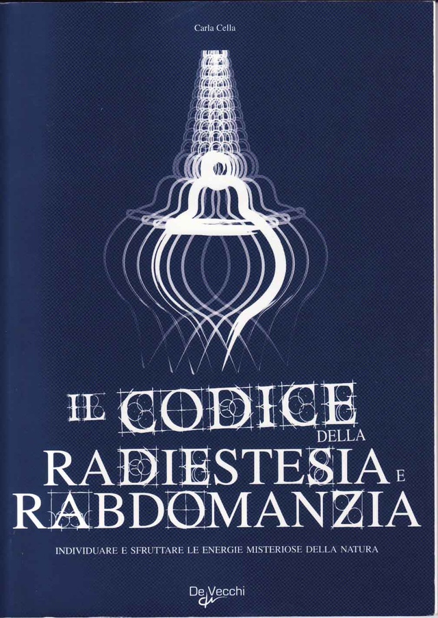 Image of Il codice della radiestesia e rabdomanzia