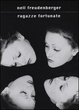 Cover of Ragazze fortunate