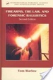 Cover of Firearms, the law, and forensic ballistics