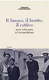 Cover of Il buono, il brutto, il cattivo